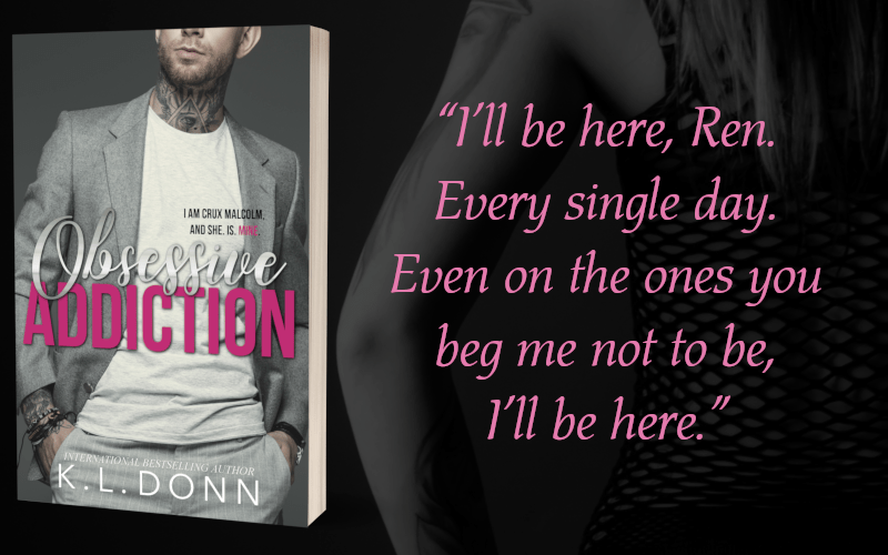 Teaser 4 - Obsessive Addiction by K.L. Donn